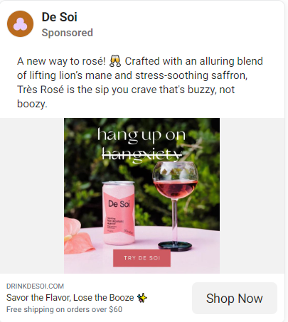 Facebook ad for nonalcoholic rose wine. The ad reads, "A new way to rosé! 🥂 Crafted with an alluring blend of lifting lion’s mane and stress-soothing saffron, Très Rosé is the sip you crave that's buzzy, not boozy."